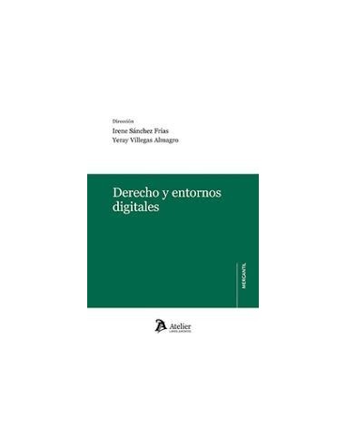 Derecho y entornos digitales