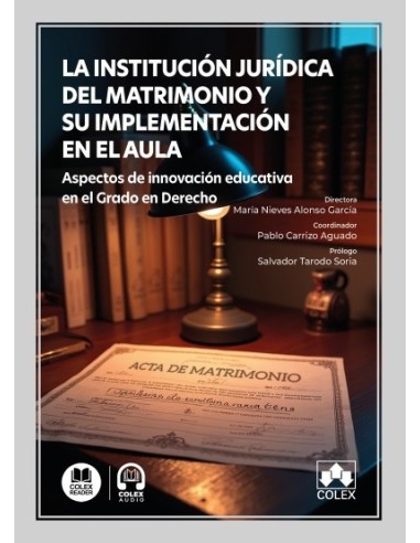 La institución jurídica del matrimonio y su implementación en el aula