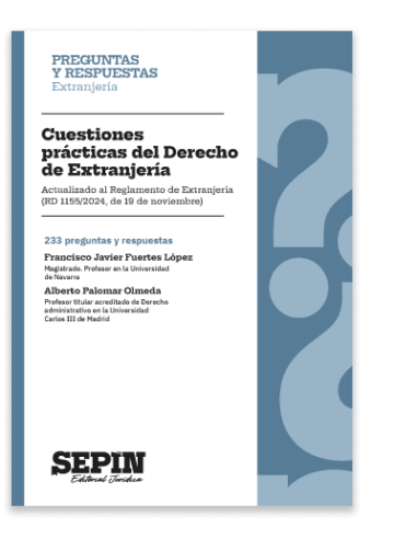 Cuestiones prácticas del Derecho de Extranjería