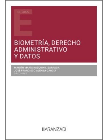 Biometría, Derecho Administrativo y Datos