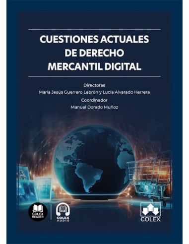 Cuestiones actuales de Derecho mercantil digital