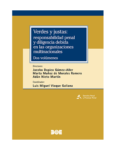 Verdes y justas: responsabilidad penal y diligencia debida en las organizaciones multinacionales