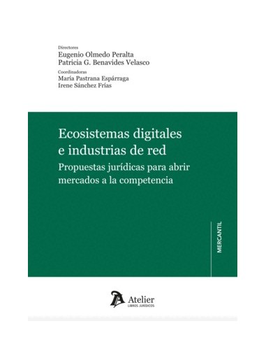 Ecosistemas digitales e industrias de red