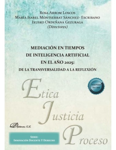 Mediación en tiempos de inteligencia artificial en el año 2025: de la transversalidad a la reflexión