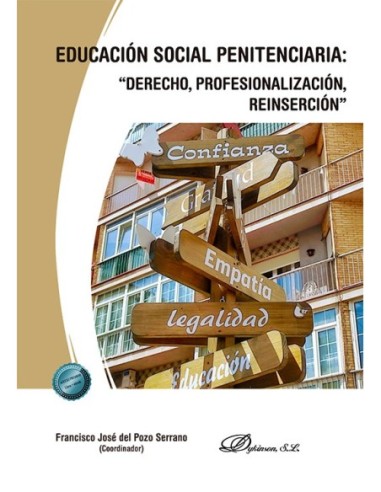 Educación social penitenciaria: derecho, profesionalización, reinserción