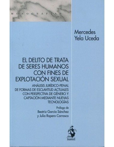 El delito de trata de seres humanos con fines de explotación sexual