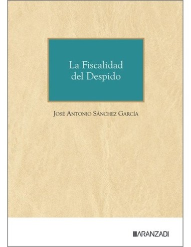 La Fiscalidad del Despido