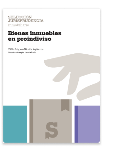 Bienes inmuebles en proindiviso