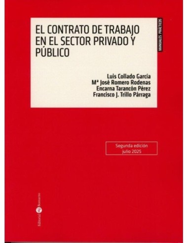 El contrato de trabajo en el sector privado y público