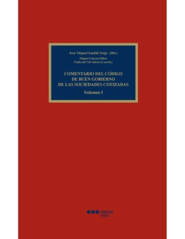 Comentario del Código de Buen Gobierno de las sociedades cotizadas. 2 volúmenes