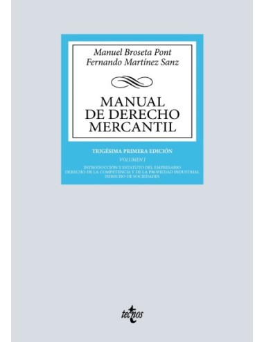Manual de Derecho Mercantil. Volumen I