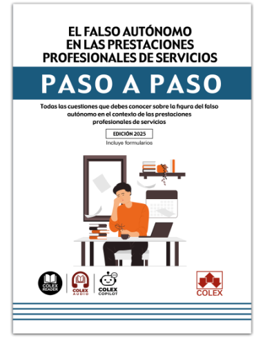 El falso autónomo en las prestaciones profesionales de servicios. Paso a paso