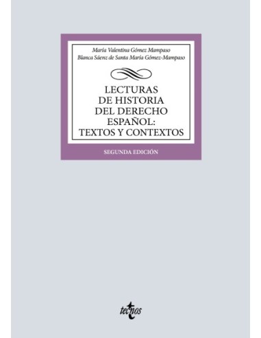 Lecturas de Historia del Derecho Español: Textos y contextos