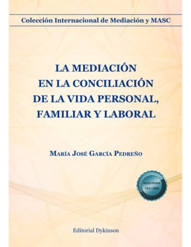 La mediación en la conciliación de la vida personal, familiar y laboral