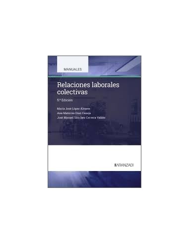 Relaciones laborales colectivas