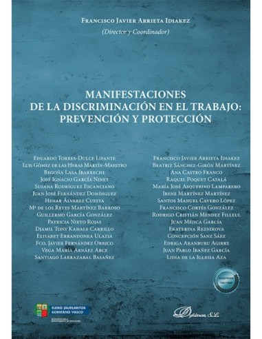 Manifestaciones de la discriminación en el trabajo: prevención y protección