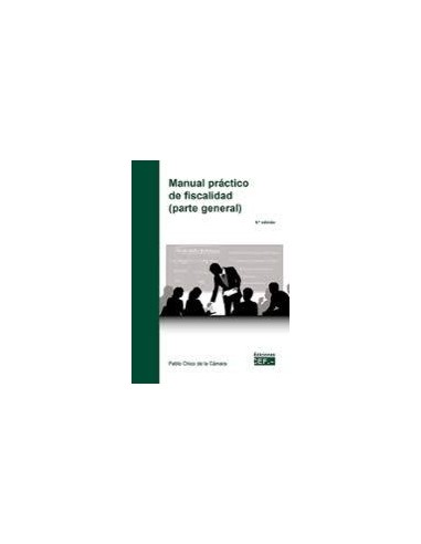 Manual práctico de fiscalidad (parte general)