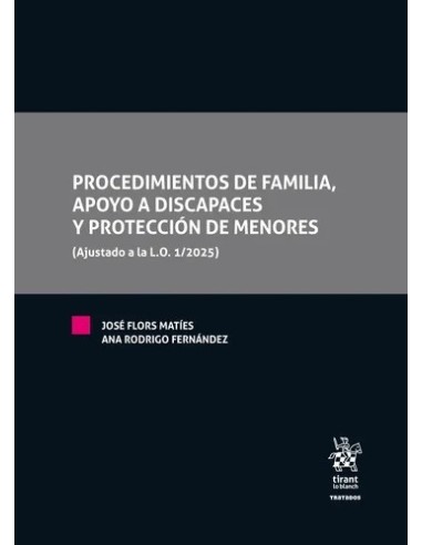 Procedimientos de familia, apoyo a discapaces y protección de menores