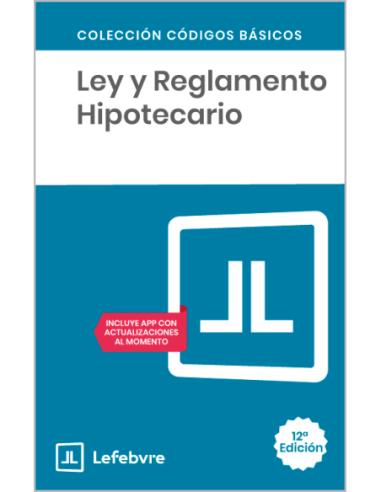 Ley y Reglamento Hipotecario