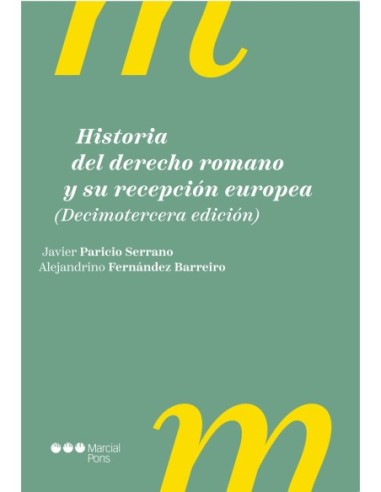 Historia del Derecho romano y su recepción europea