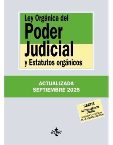 Ley Orgánica del Poder Judicial y Estatutos orgánicos