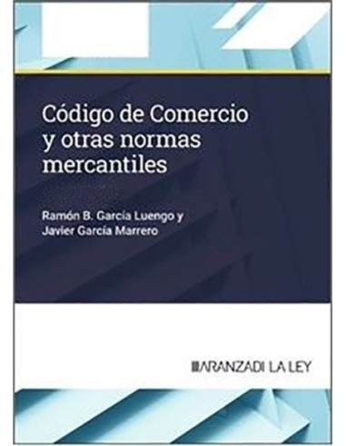 Código de Comercio y otras normas mercantiles