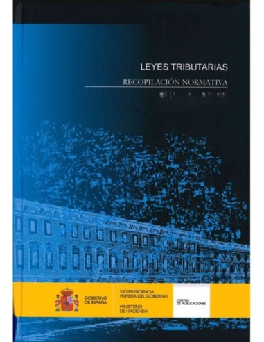 Leyes tributarias. Recopilación normativa