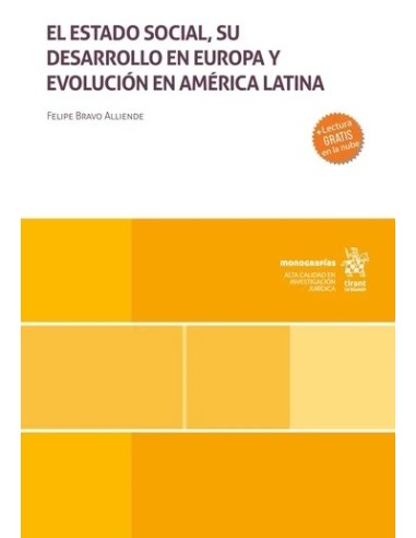El Estado social, su desarrollo en Europa y evolución en América Latina