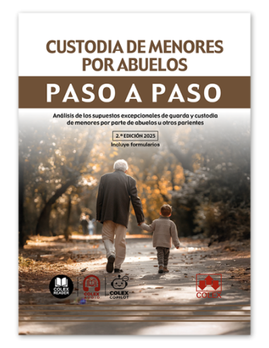 Custodia de menores por abuelos. Paso a paso