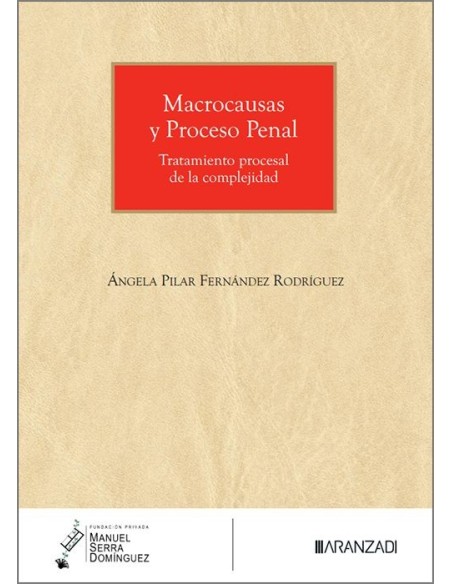 Macrocausas y Proceso Penal