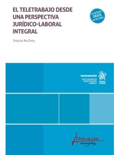 El teletrabajo desde una perspectiva jurídico-laboral...