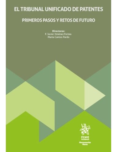 El tribunal unificado de patentes: primeros...