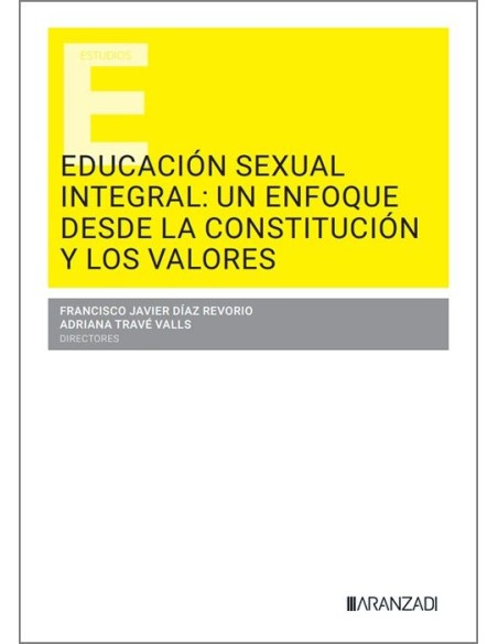 Educación sexual integral: un enfoque desde la Constitución y los valores