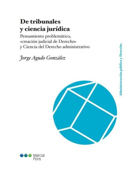 De tribunales y ciencia jurídica
