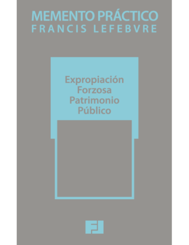 Memento Práctico Expropiación Forzosa....