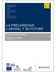 La precariedad laboral y su futuro