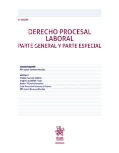 Derecho Procesal Laboral. Parte general y parte especial