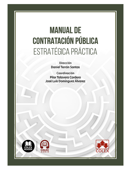 Manual de contratación pública. Estratégica práctica
