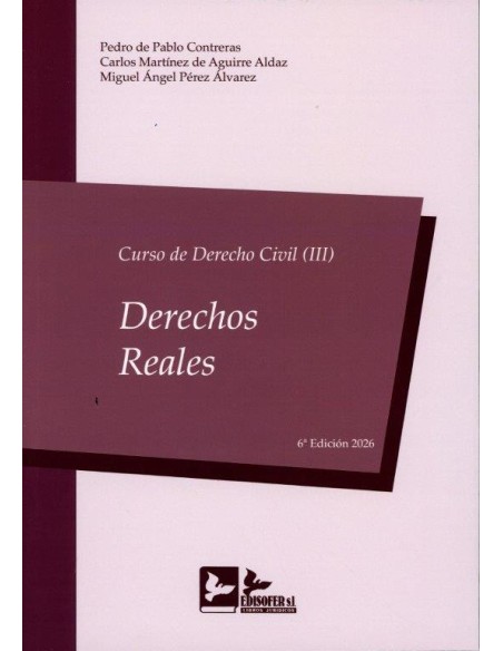 Curso de Derecho Civil III. Derechos Reales