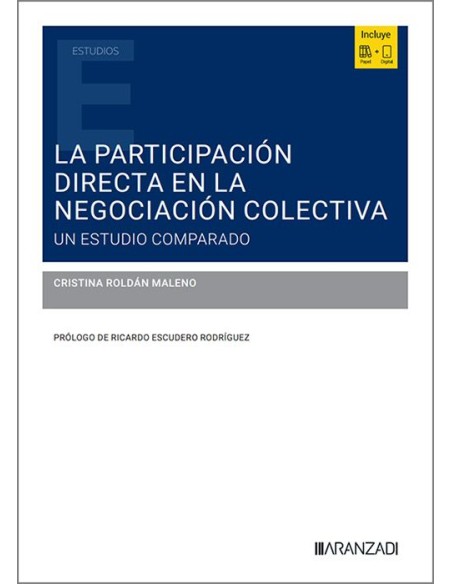 La participación directa en la negociación colectiva