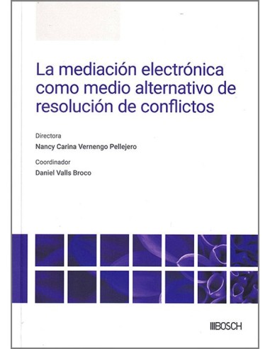 La mediación electrónica como medio alternativo...