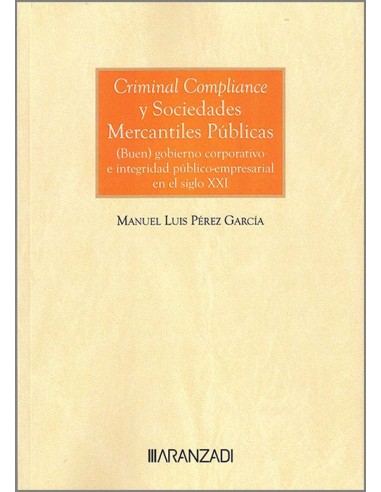 Criminal Compliance y Sociedades Mercantiles...