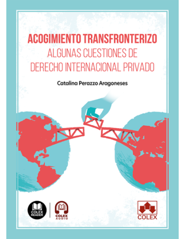 Acogimiento transfronterizo. Algunas cuestiones...