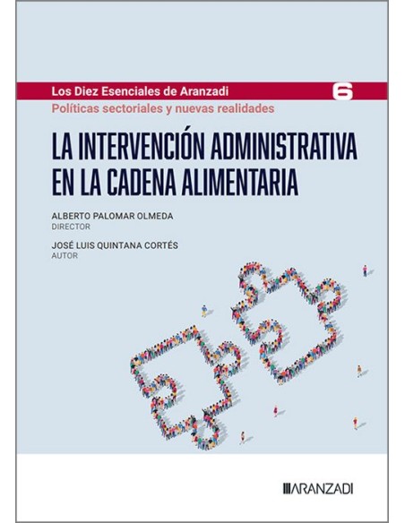 La intervención administrativa en la cadena alimentaria