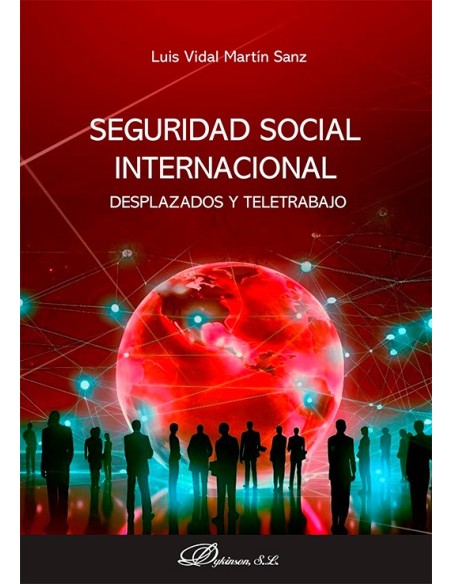 Seguridad Social internacional. Desplazados y teletrabajo