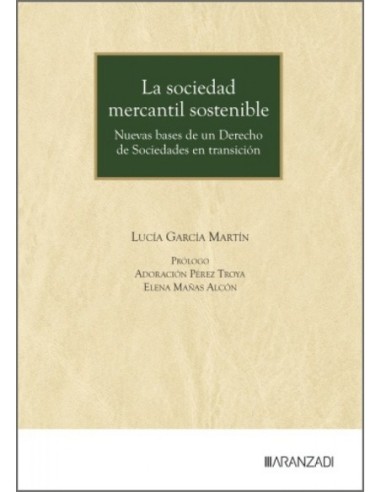 La sociedad mercantil sostenible