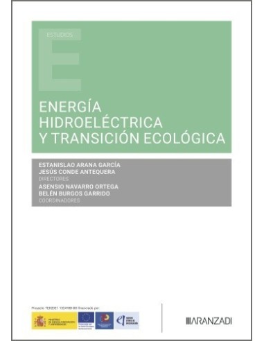 Energía Hidroeléctrica y Transición Ecológica