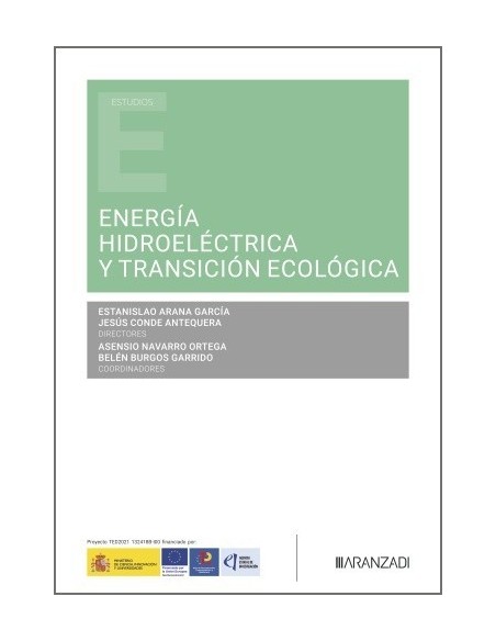 Energía Hidroeléctrica y Transición Ecológica
