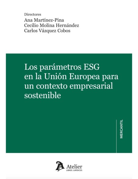 Los parámetros ESG en la Unión Europea para un contexto empresarial sostenible