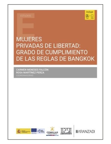 Mujeres privadas de libertad: grado de cumplimiento de las Reglas de Bangkok